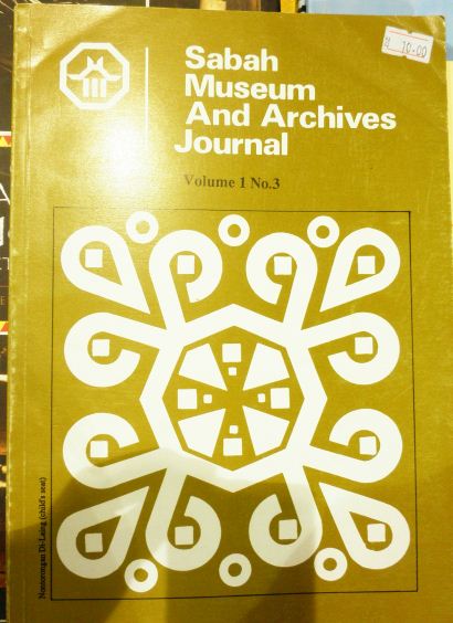 Sabah Museum And Archives Journal (1990, Vol 1, No.3)