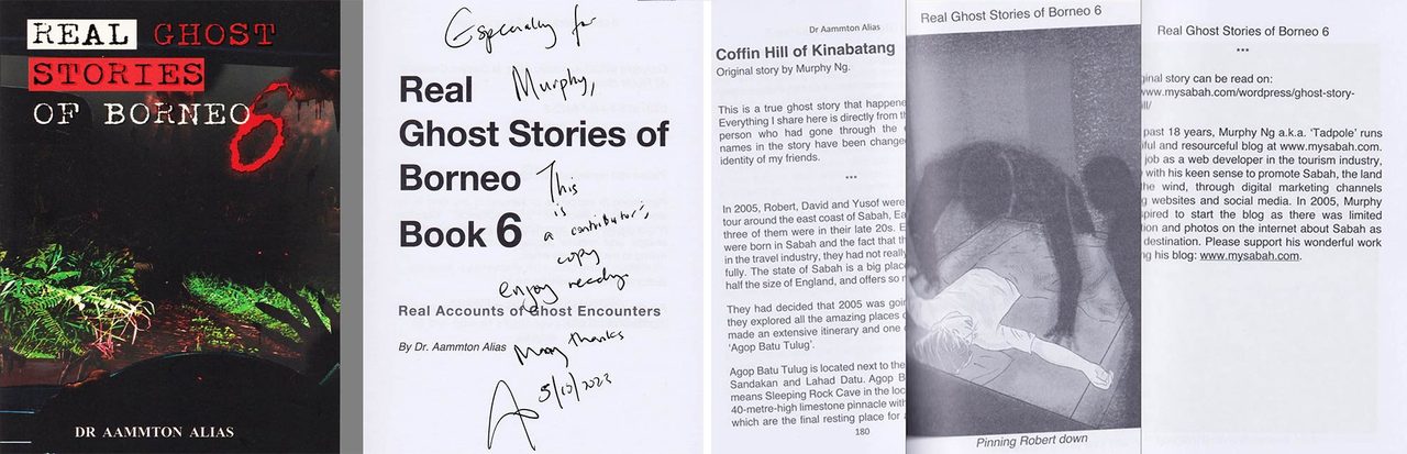 Dr. Aammton’s Real Ghost Stories of Borneo book series (No.6).