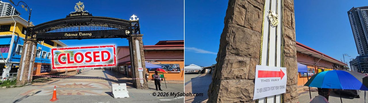 The old Jesselton Point Ferry Terminal is closed (since 1 Mar 2026)